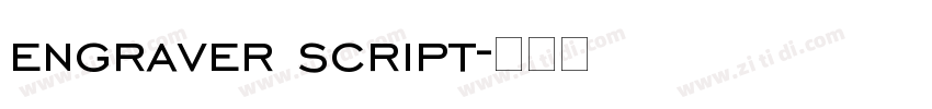 engraver script字体转换